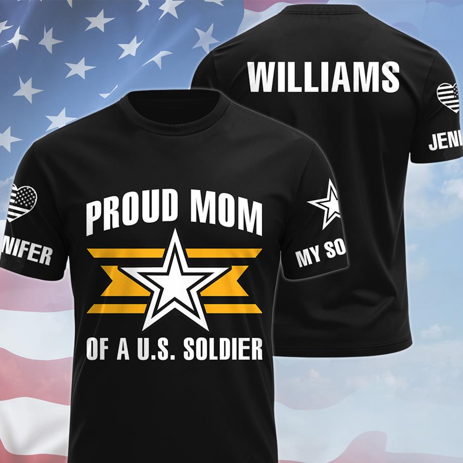 Proud Mom Of A US Soldier Personalized All Over Print Shirt Hoodie Gift For Military Mom Dad Family Members Hoodie H2511 Trna