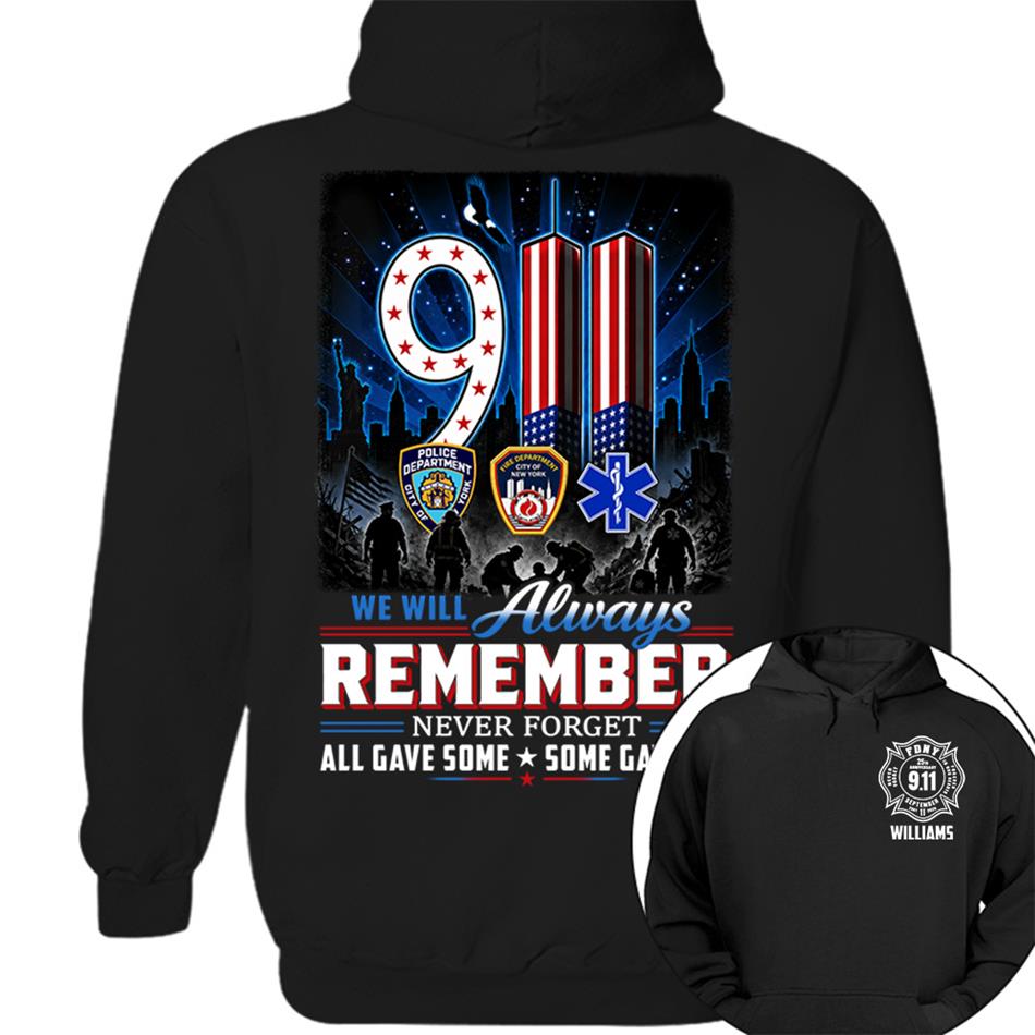 9/11 Memorial Shirt, We Will Always Remember Tee, 25th Aniversary Never Forget Forever In Our Hearts First Responder Tribute Shirt H2511 Trna