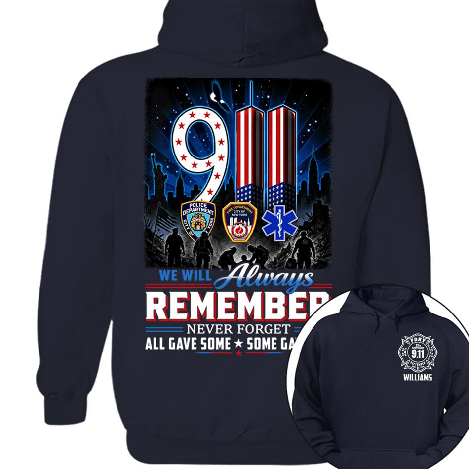 9/11 Memorial Shirt, We Will Always Remember Tee, 25th Aniversary Never Forget Forever In Our Hearts First Responder Tribute Shirt H2511 Trna