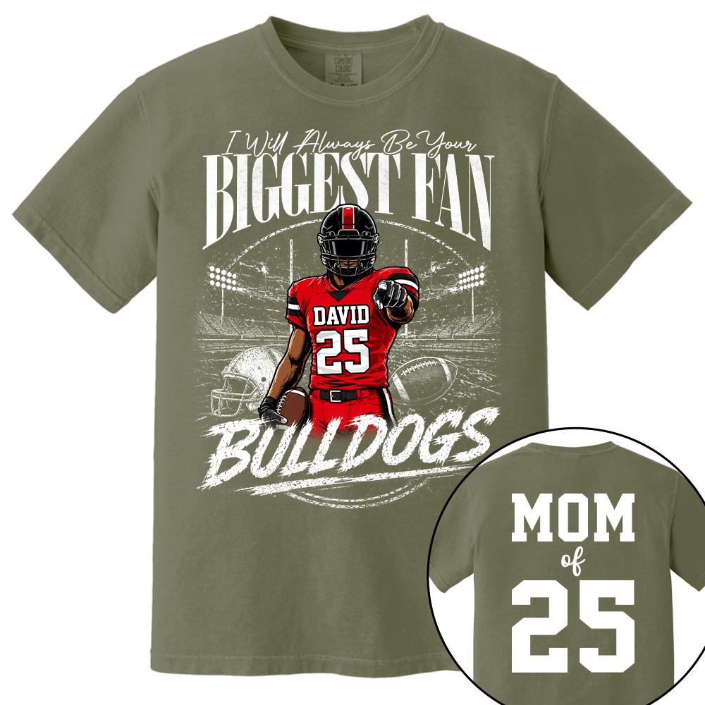 I'll Always Be Your Biggest Fan, Personalized Football Mom Shirt, Custom Player Name & Number Tee, Game Day Mom Gift Na02 Hv01