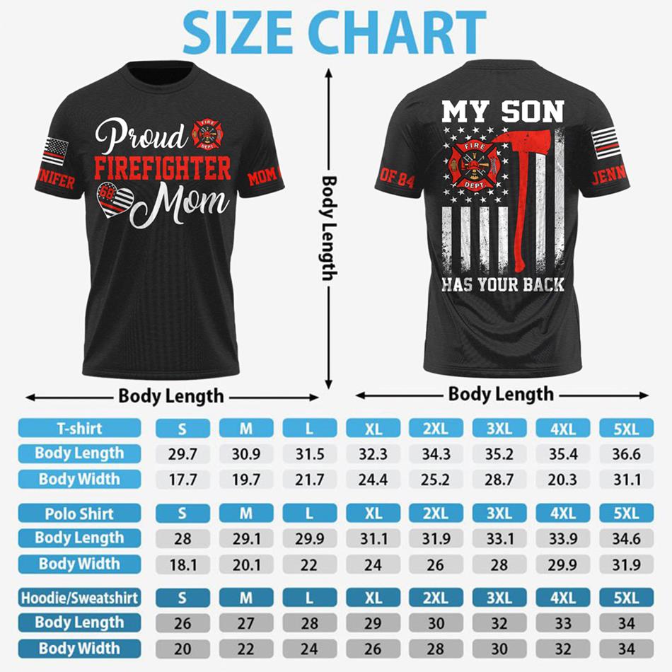 Proud Firefighter Mom My Son Has Your Back Personalized All Over Print Shirt For Firefighter Mom Dad Wife Family Member H2511 Trna