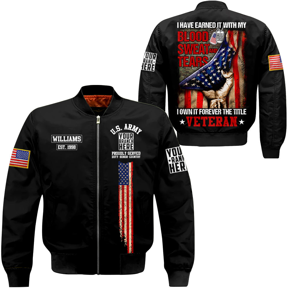 I Have Earned It With My Blood Sweat Tears I Own It Forever The Title Veteran Personalized All Over Print Shirt For Veteran H2511