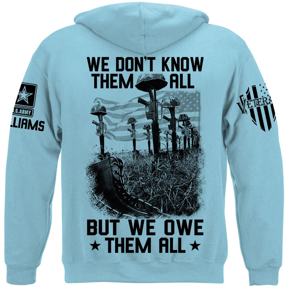 We Don't Know Them All But We Own Them All Veteran Shirt Memorial Shirt For Veteran Dad Grandpa H2511 Trna