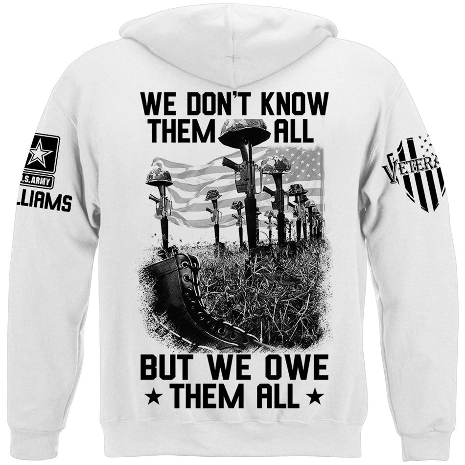 We Don't Know Them All But We Own Them All Veteran Shirt Memorial Shirt For Veteran Dad Grandpa H2511 Trna