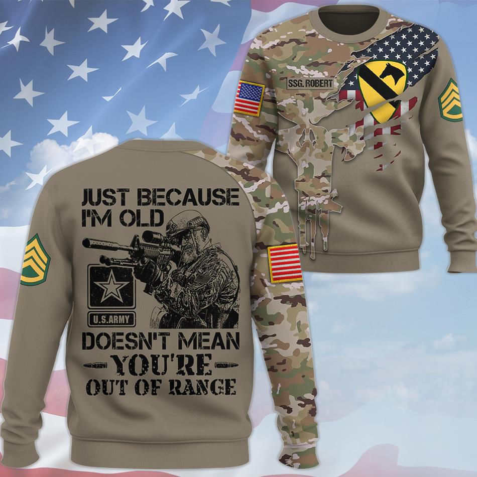 Skull Camouflage Just Because I'm Old Doesn't Mean You're Out Of Range All Over Print Shirt For Veteran Custom Division Soldier Art Hoodie H2511 Trna