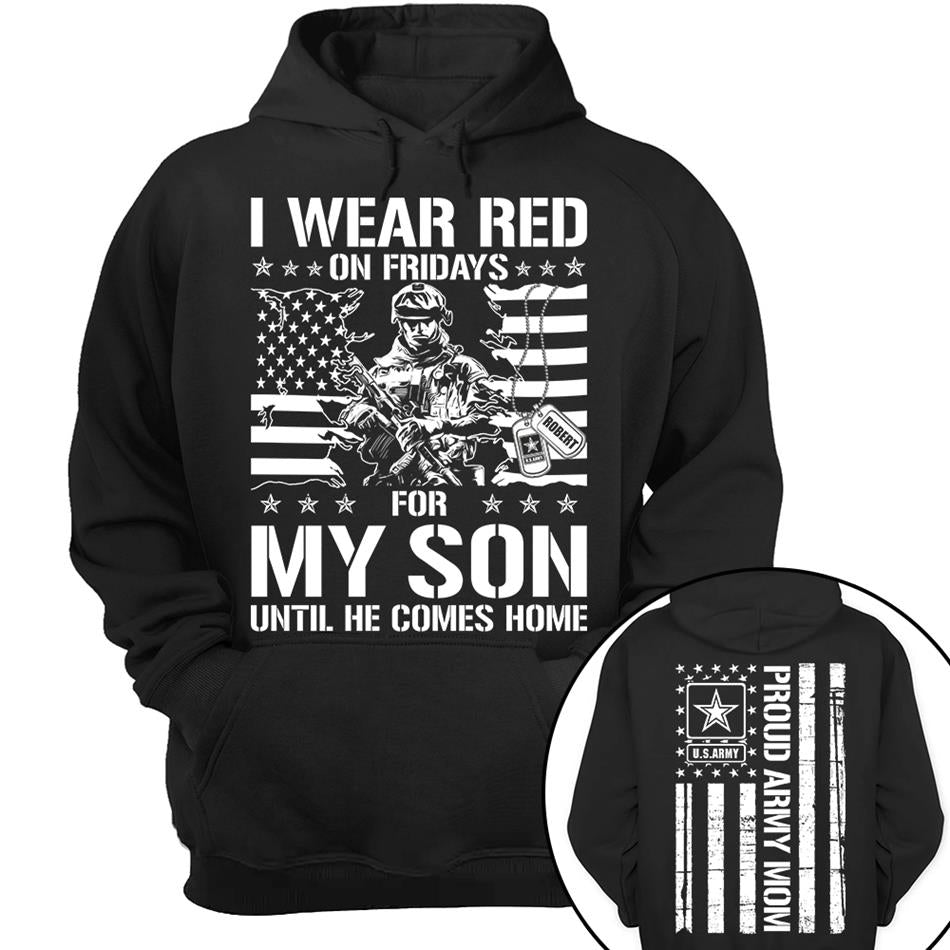 I Wear Red On Friday For My Son Support Our Troops Custom Shirt For Military Graduate Family Shirt For Dad Mom Family Members H2511 Trna