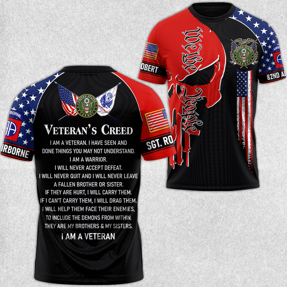 We The People Veterans Creed Skull All Over Print Shirt Gift For US Military Veteran H2511