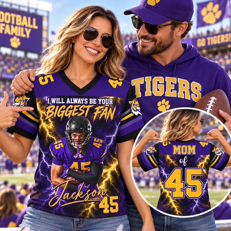 Personalized Football Mom I Will Always Be Your Biggest Fan Jersey – Custom Player Name & Number Two-Sided Game Day Shirt H2511 Trna