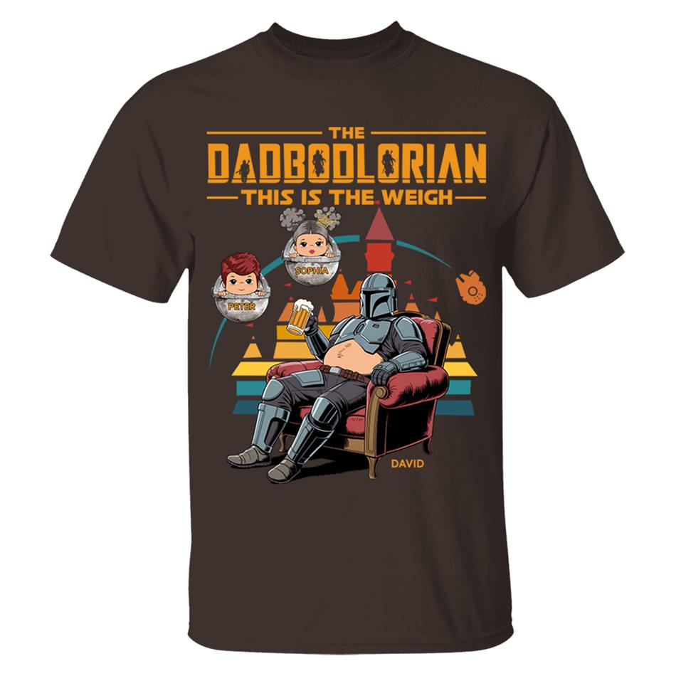 The DadBodlorian – This is the Weigh Vr2 Personalized Shirt For Dad Custom Nickname With Kids Gift Funny Father's Day Gift H2511 Trna