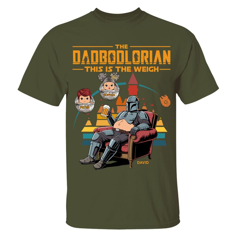 The DadBodlorian – This is the Weigh Vr2 Personalized Shirt For Dad Custom Nickname With Kids Gift Funny Father's Day Gift H2511 Trna