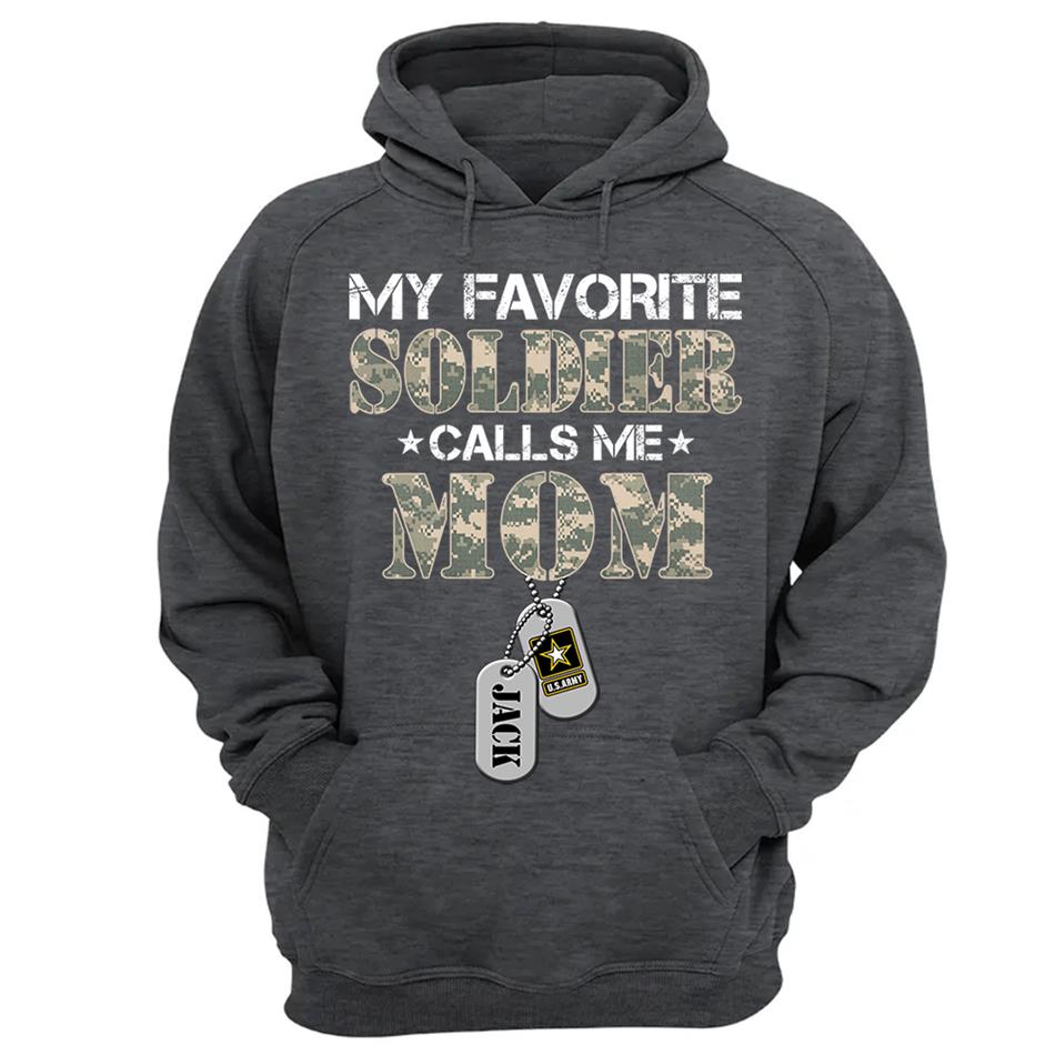 My Favorite Soldier Calls Me Mom Custom Shirt For US Military Mom Dad Wife... Personalized Shirt For All Military Family Members H2511 Trna
