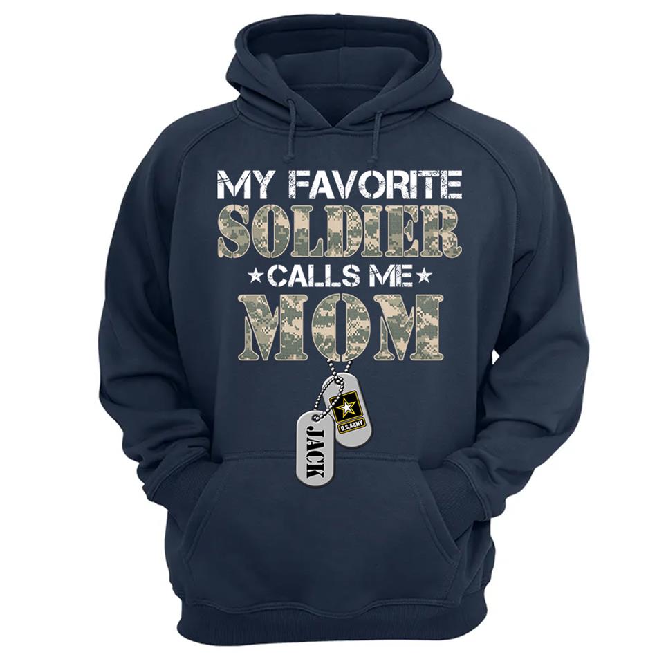 My Favorite Soldier Calls Me Mom Custom Shirt For US Military Mom Dad Wife... Personalized Shirt For All Military Family Members H2511 Trna