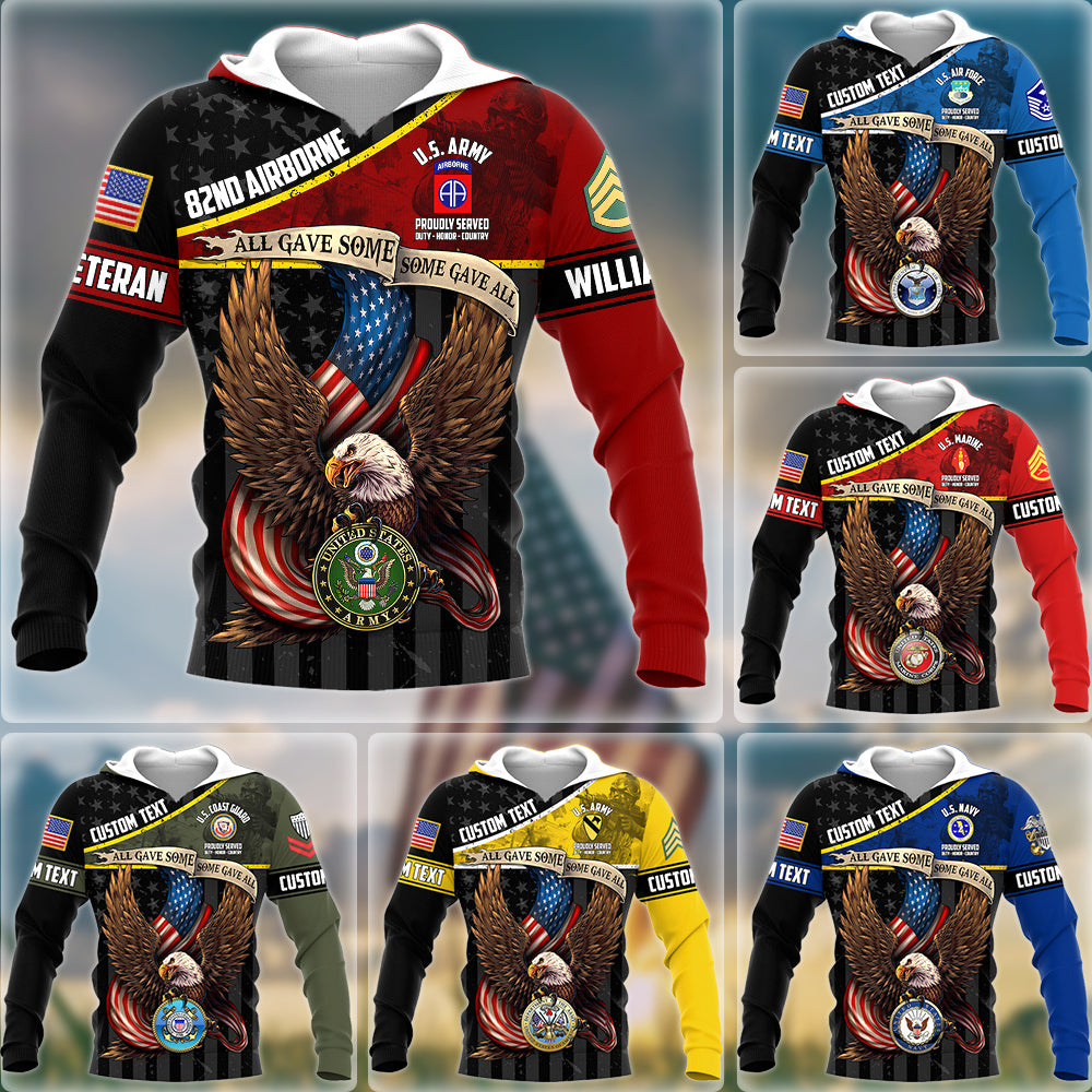 Proudly Served Duty Honor Country All Gave Some Some Gave All Custom Division All Over Print Shirt Hoodie Gift For US Veteran H2511 Trna