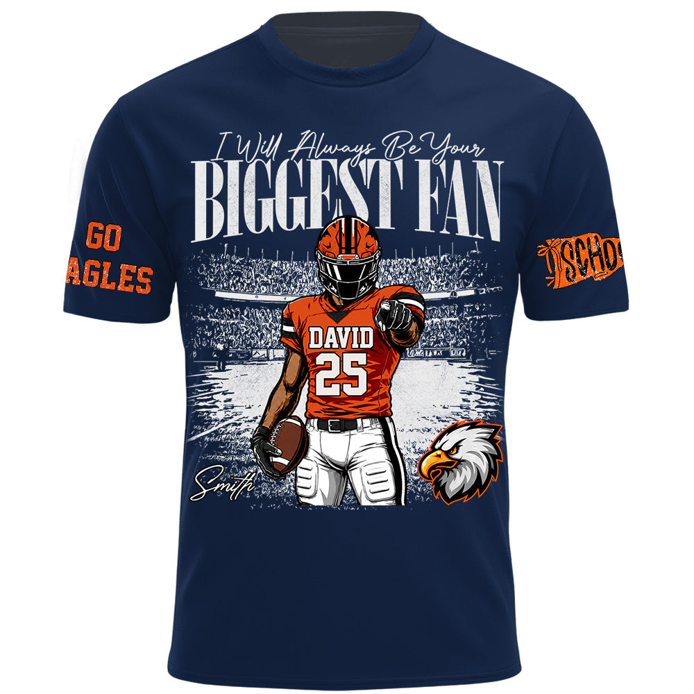 I'll Always Be Your Biggest Fan, Personalized Vintage “Biggest Fan” Football Shirt, Custom School Team Name, Gift For Football Lovers T1807 Hv01