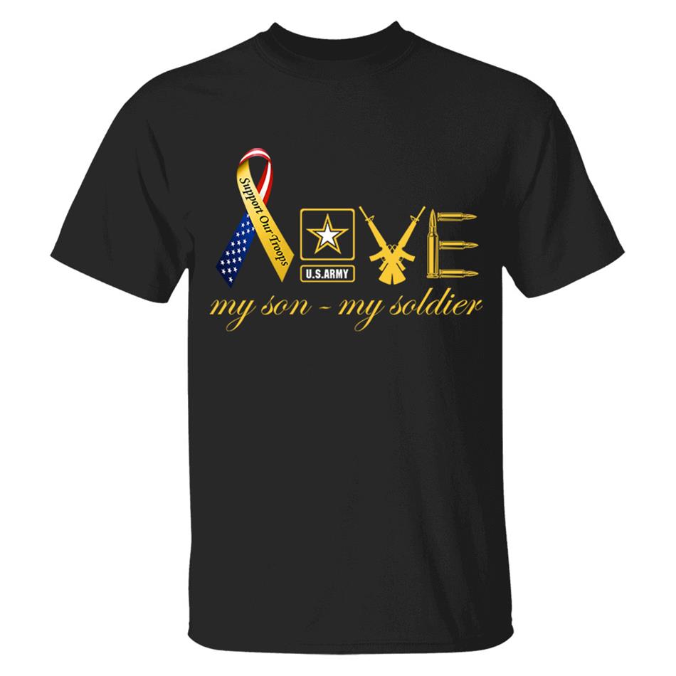 Love My Son My Soldier Support Our Troops Custom Shirt For Military Mom Wife Sister... Family Member Shirt H2511 Trna