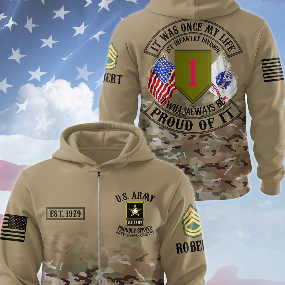 Personalized All Over Print Shirt It Was Once My Life US Veteran I Will Always Be Proud Of It Custom Camouflag Division Rank For Veteran Dad Grandpa H2511 Trna