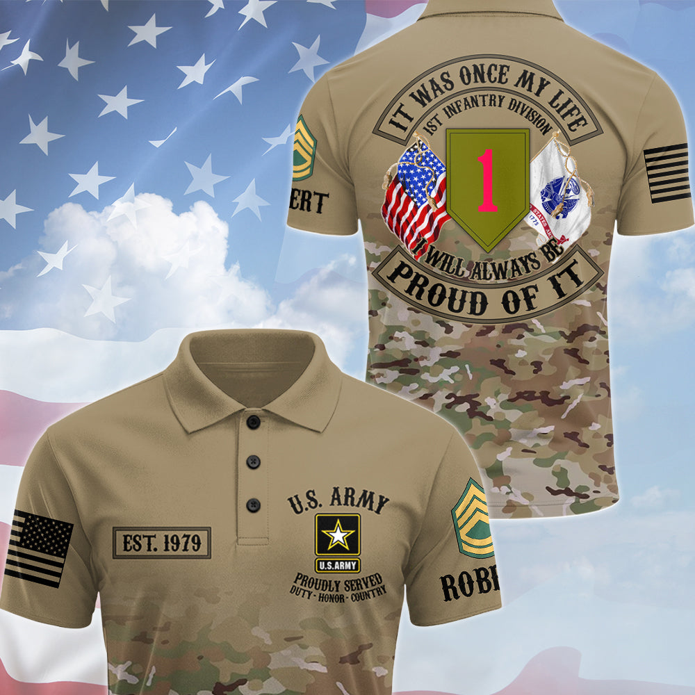 Personalized All Over Print Shirt It Was Once My Life US Veteran I Will Always Be Proud Of It Custom Camouflag Division Rank For Veteran Dad Grandpa H2511 Trna
