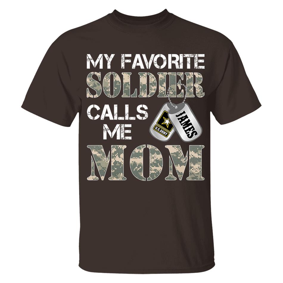 My Favorite Soldier Calls Me Mom Dad Grandma... Custom Shirt For Military Family Graduationn Day Shirt H2511 Trna