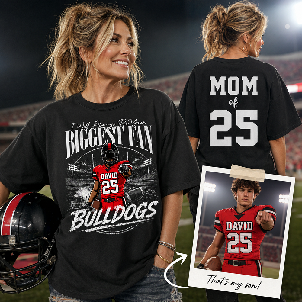 I'll Always Be Your Biggest Fan, Personalized Football Mom Shirt, Custom Player Name & Number Tee, Game Day Mom Gift Na02 Hv01