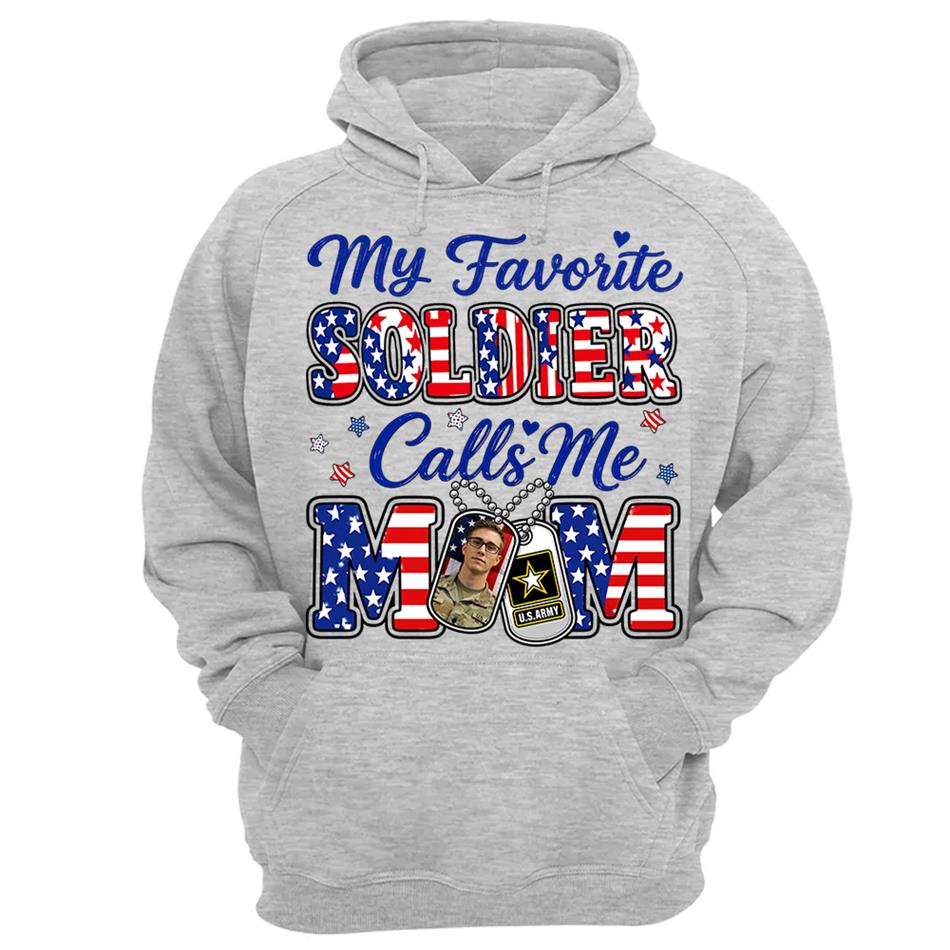 My Favorite Soldier Calls Me Mom Custom Photo Shirt For Proud Military Mom Dad Family 4Th July Shirt H2511 Trna