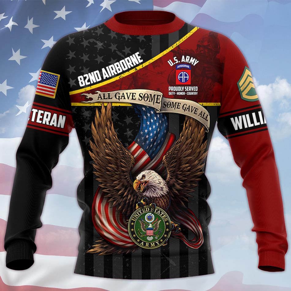 Proudly Served Duty Honor Country All Gave Some Some Gave All Custom Division All Over Print Shirt Hoodie Gift For US Veteran H2511 Trna