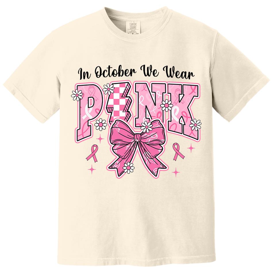 In October We Wear Pink Awareness Ribbon Shirt H2511 Trna