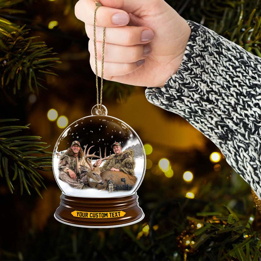 Deer Hunting Best Moments Of The Year In Christmas Snowball Christmas Acrylic Ornament Upload Photo For Hunting Lover H2511
