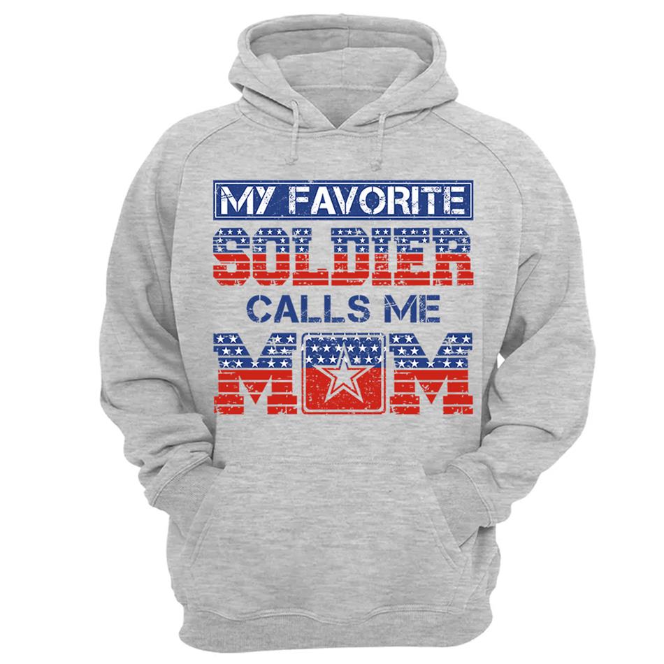 My Favorite Soldier Calls Me Mom 4th July Proud Army Mom Custom Shirt For Proud Military Familes Shirt H2511 Trna