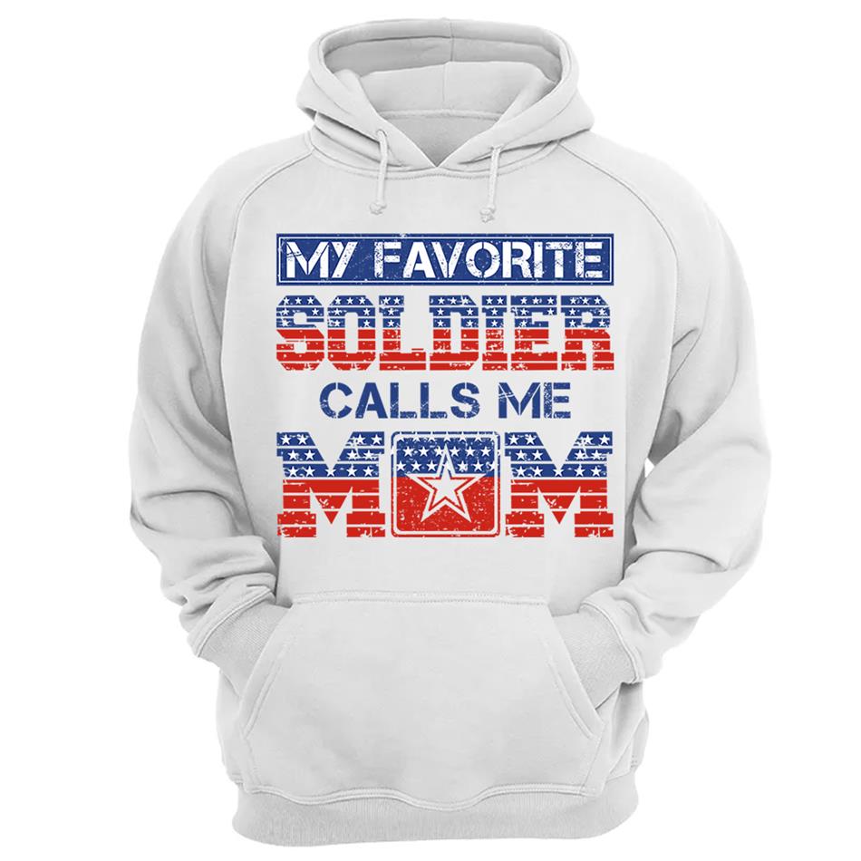 My Favorite Soldier Calls Me Mom 4th July Proud Army Mom Custom Shirt For Proud Military Familes Shirt H2511 Trna