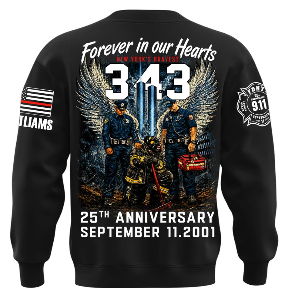 Forever In Our Heart New York's Bravest 25th Anniversary 911 Custom Shirt 25 Years Memorial Shirt H2511 Trna