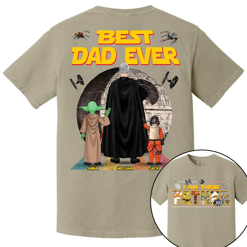 Best Dad Ever I Am Their Father  - Personalized Shirt Gift For Dad For Father's Day 2026 T1807 Hv01