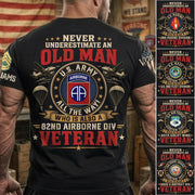 Never Underestimate An Old Man Who Also A Veteran Custom Division Shirt H2511 Trna