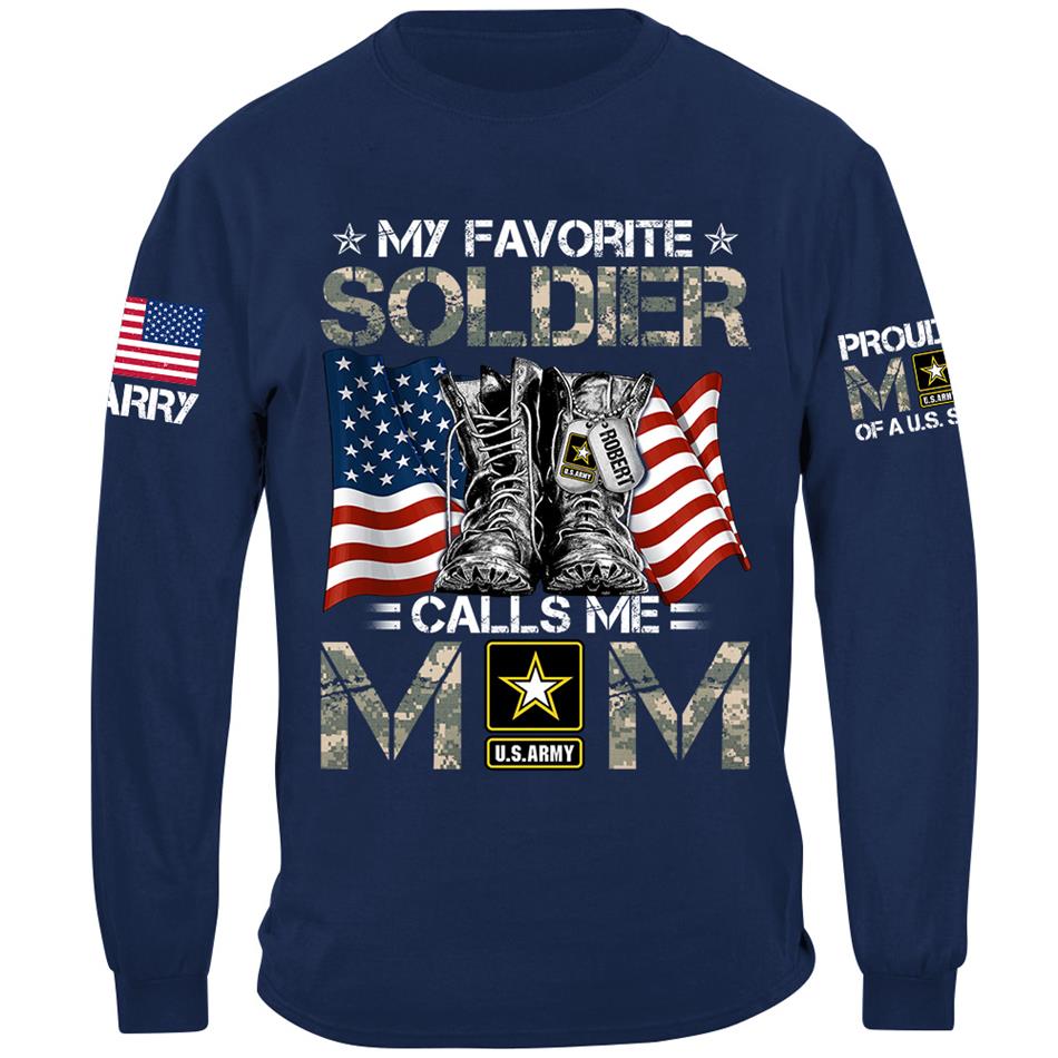 My Favorite Soldier Calls Me Mom Flag Combat Boots Custom Shirt For Proud US Military Mom Dad Shirt H2511 Trna