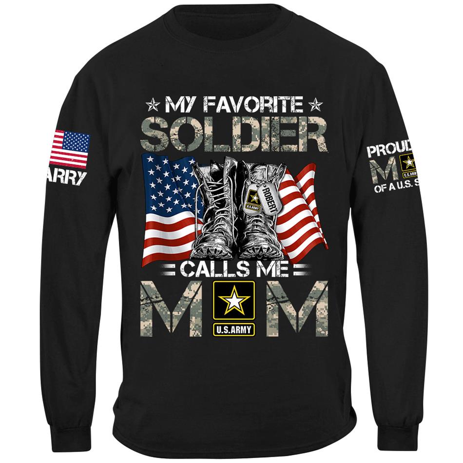 My Favorite Soldier Calls Me Mom Flag Combat Boots Custom Shirt For Proud US Military Mom Dad Shirt H2511 Trna