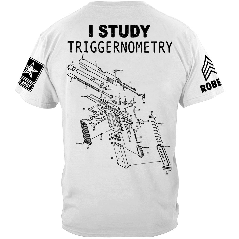 P1911 Schematic I Study Triggernometry Custom Shirt For Veteran H2511