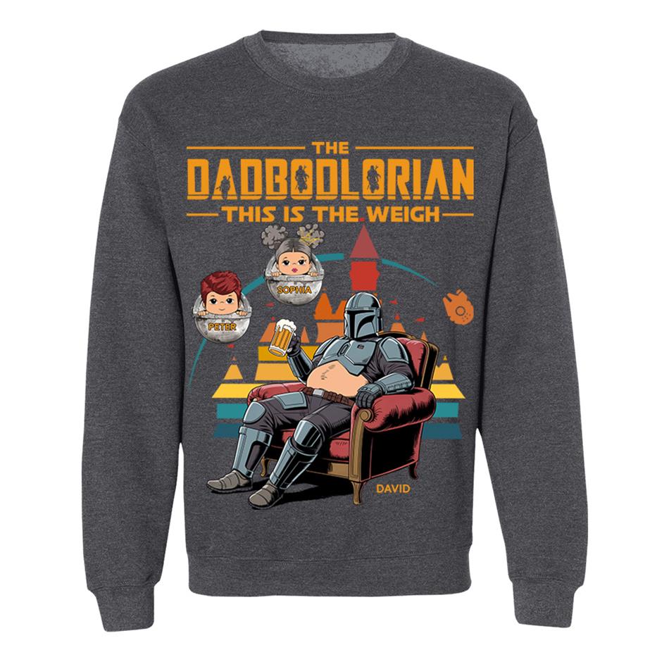 The DadBodlorian – This is the Weigh Vr2 Personalized Shirt For Dad Custom Nickname With Kids Gift Funny Father's Day Gift H2511 Trna
