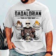 The Dadalorian This Is The Way Custom Shirt Perfect Personalized Gift For Dad - Father's Day Gift