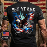 250 Years 1776-2026 Custom Shirt For Honor the Nation 250 Years Freedom Aniversary Shirt For US Patriot H2511