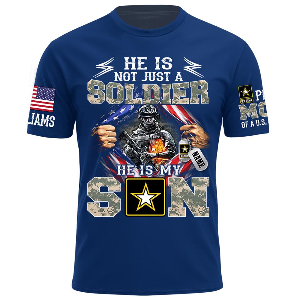 He Is Not Just A Soldier He Is My Son Proud Mom of a US Soldier Ripped Flag Custom Shirt For Proud Army Mom Dad Sister Family Members Shirt H2511 Trna