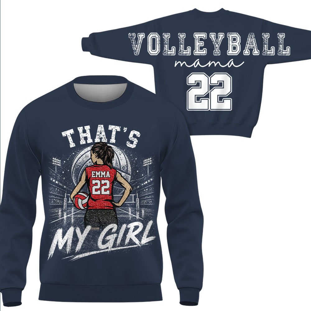 Personalized That's My Girl Shirt, Custom Player & Number, Volleyball Mom Gift for Game Day Na02 VH01