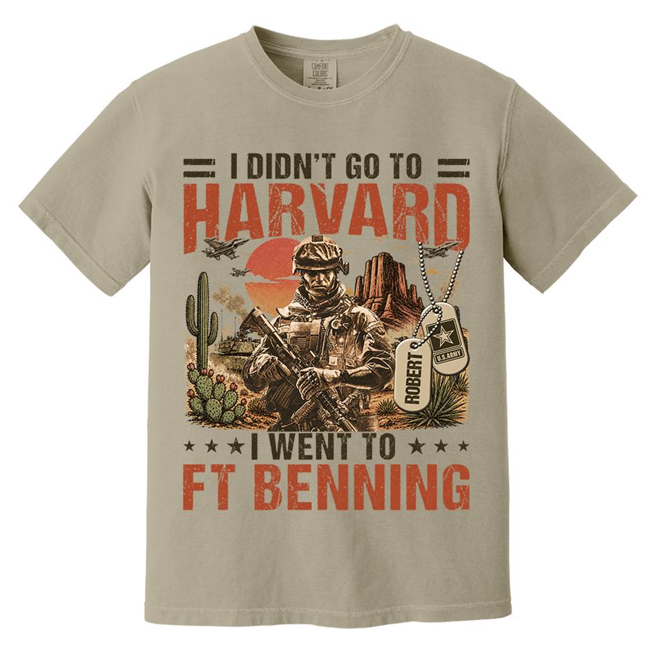 I Didn't Go To Harvard I Went To Military Base Vintage Custom Shirt For Veteran Dad Grandpa Shirt Personalized Branch, Location H2511 Trna