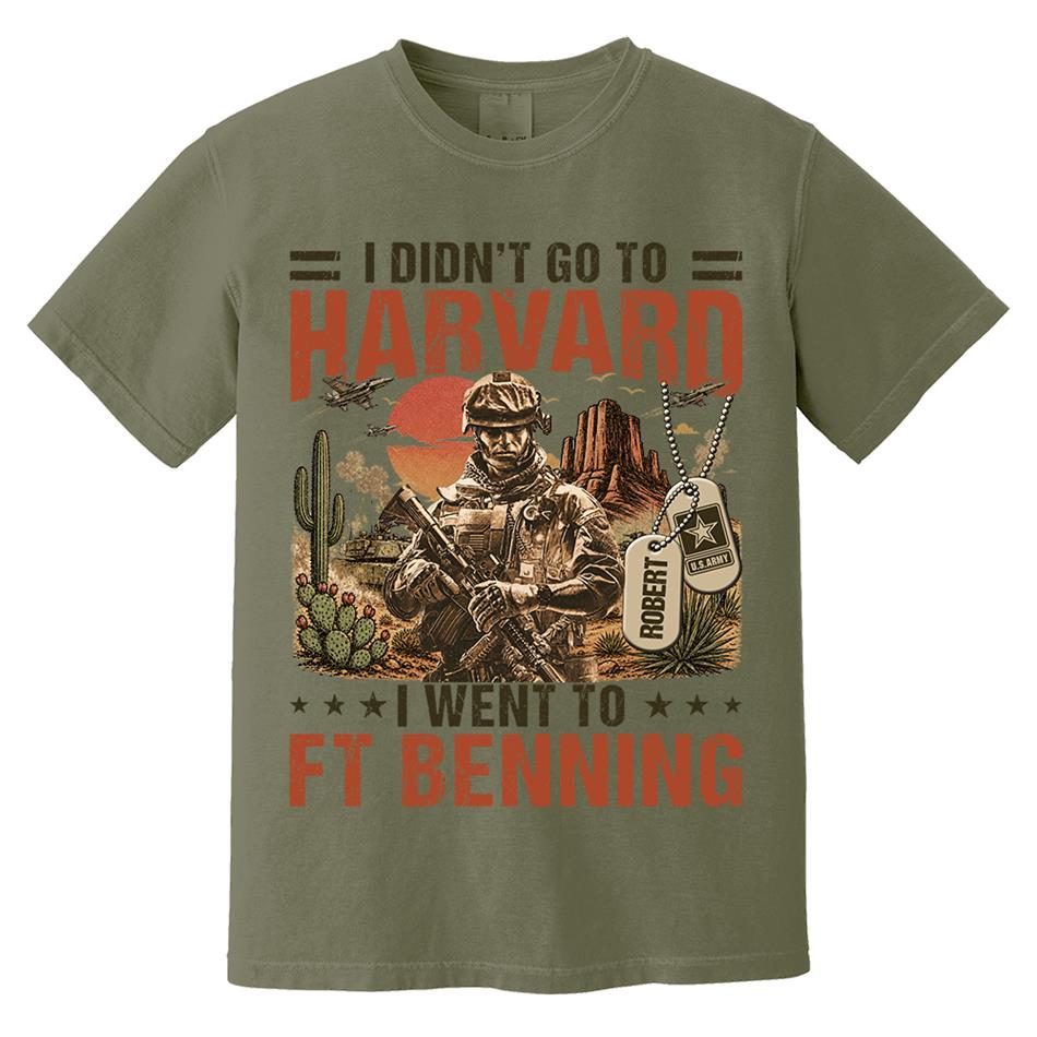 I Didn't Go To Harvard I Went To Military Base Vintage Custom Shirt For Veteran Dad Grandpa Shirt Personalized Branch, Location H2511 Trna