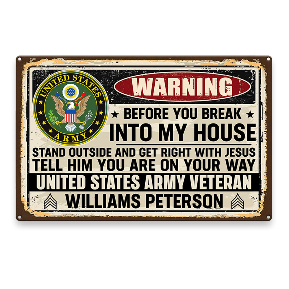 Personalized Metal Sign Custom All Branches Name and Rank - Veteran's Warning H2511