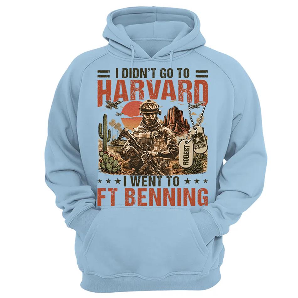 I Didn't Go To Harvard I Went To Military Base Vintage Custom Shirt For Veteran Dad Grandpa Shirt Personalized Branch, Location H2511 Trna