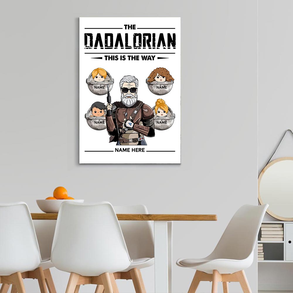 The Dadalorian This Is The Way Custom Canvas Poster Print Gift For Dad Grandpa