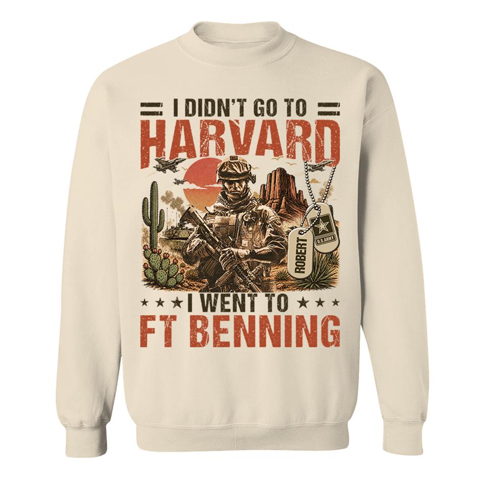 I Didn't Go To Harvard I Went To Military Base Vintage Custom Shirt For Veteran Dad Grandpa Shirt Personalized Branch, Location H2511 Trna