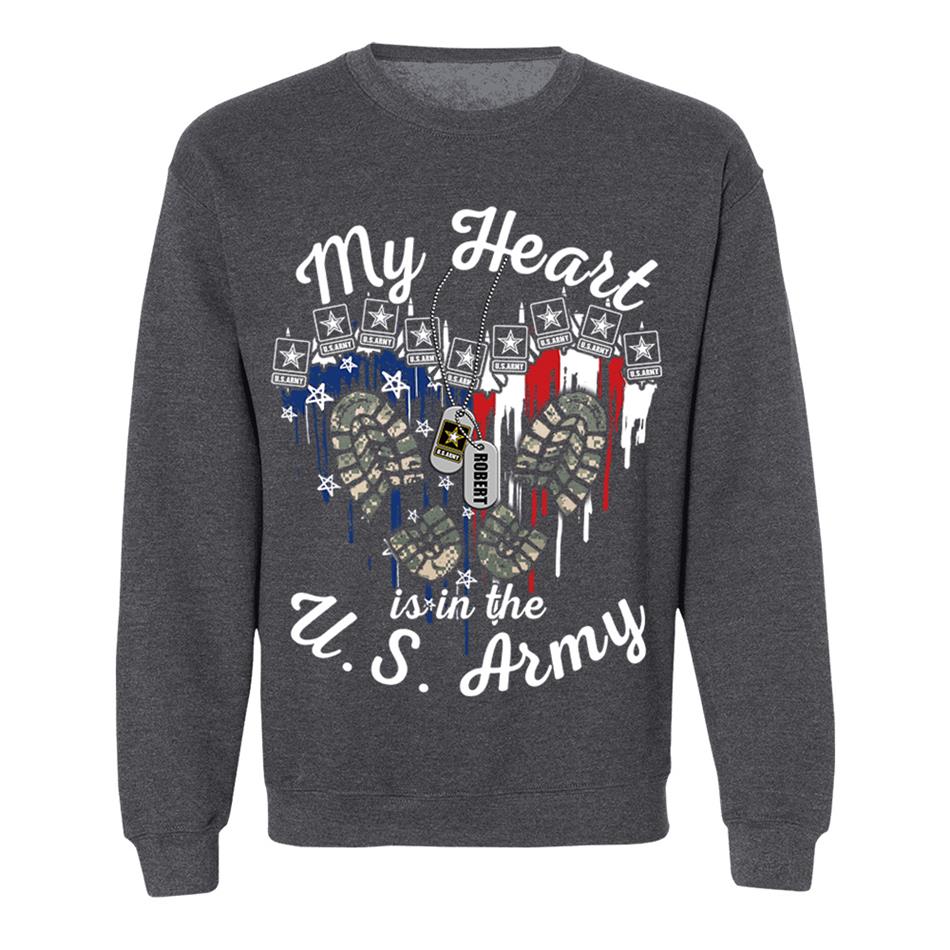 My Heart Is In The U.S. Army Custom Shirt For US Military Mom Wife Sister... 4th July Shirt H2511 Trna
