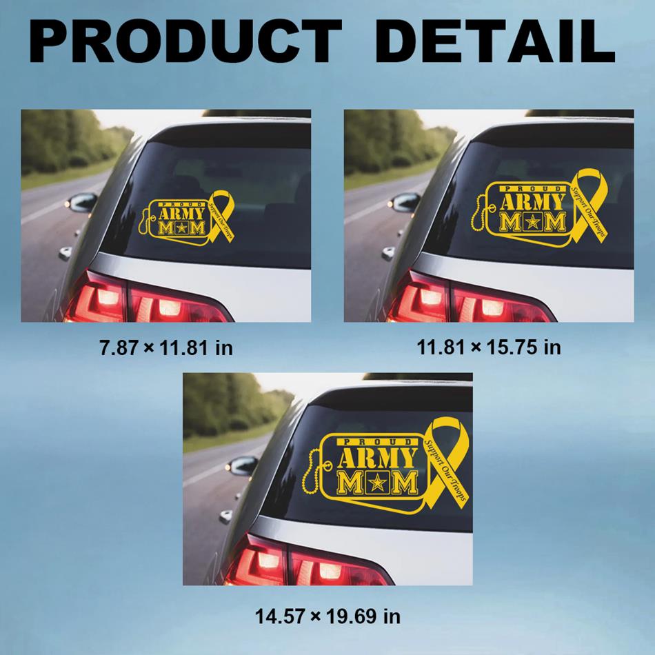 Proud Army Mom Dad Wife Support Our Troops Custom Car Decal Gift For Proud US Military Family Members Vehicle H2511 Trna