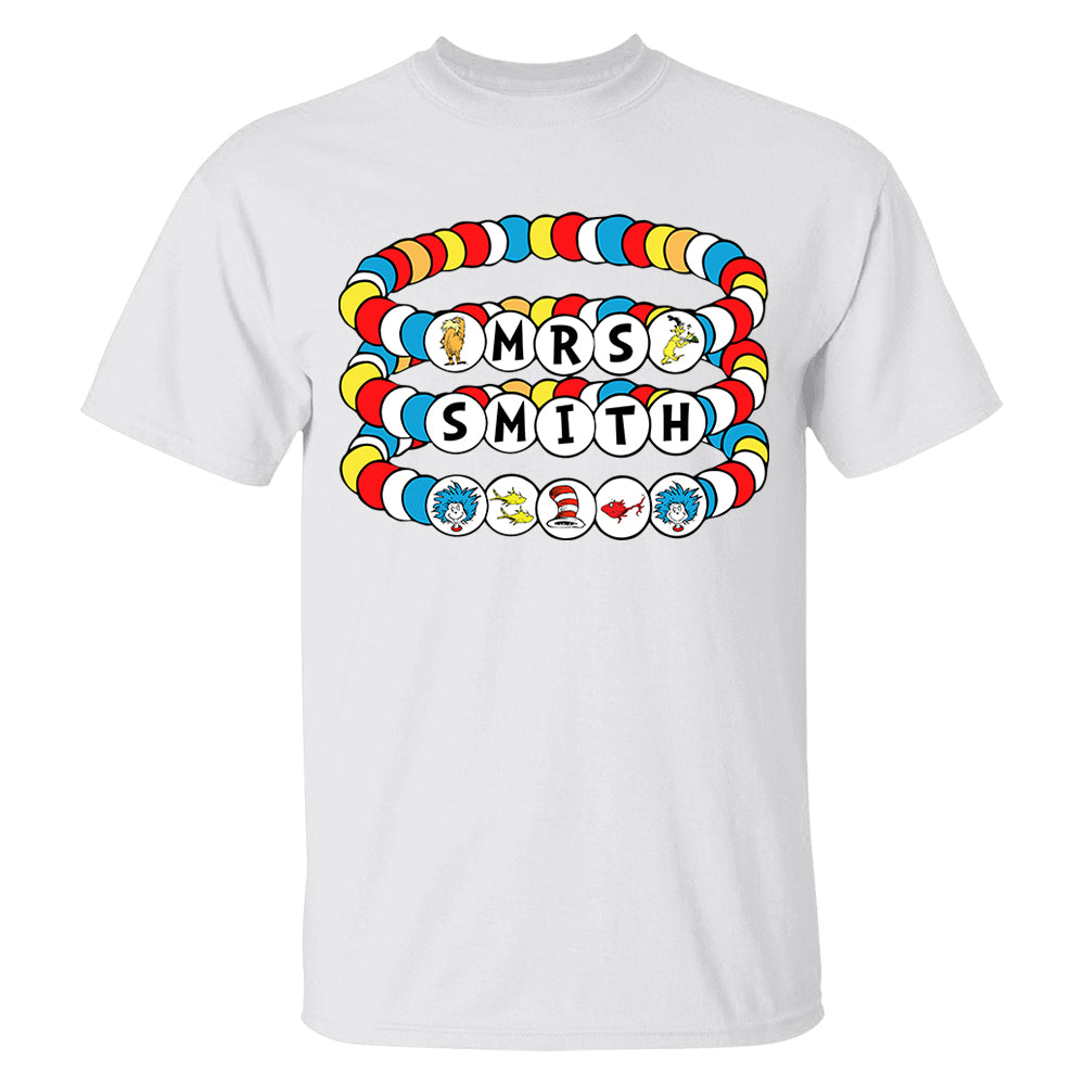 Custom Teacher's Name Read Across America Teacher Shirt H2511 Do99