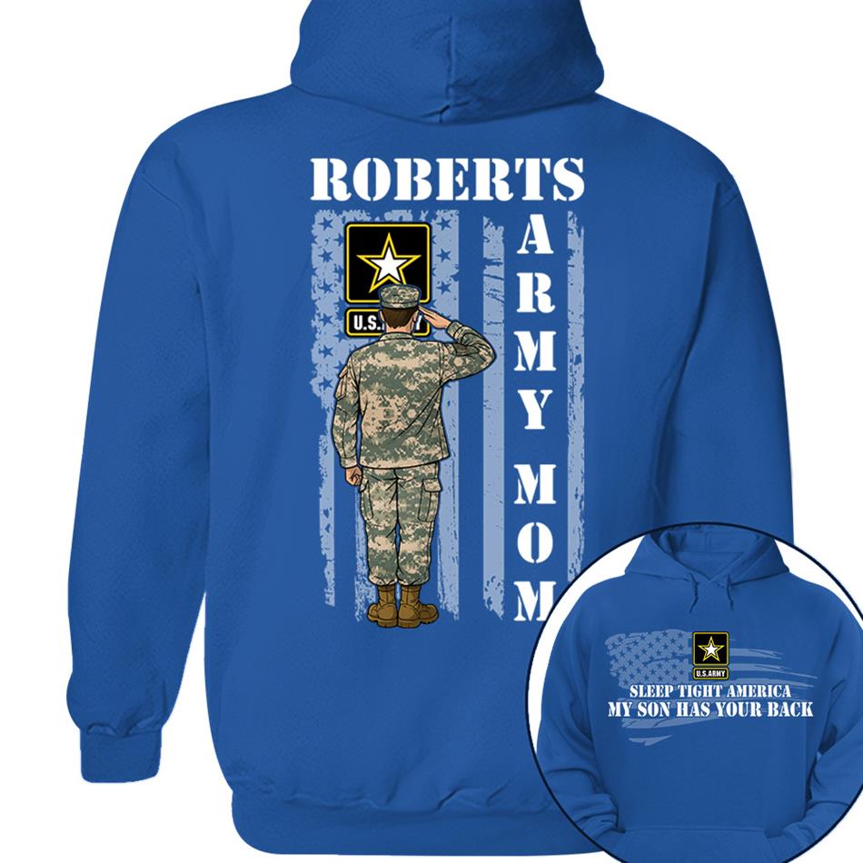 Sleep Tight America My Son Has Your Back Proud Army Mom Custom Shirt For Military Mom Dad Grandma Sister Hoodie H2511